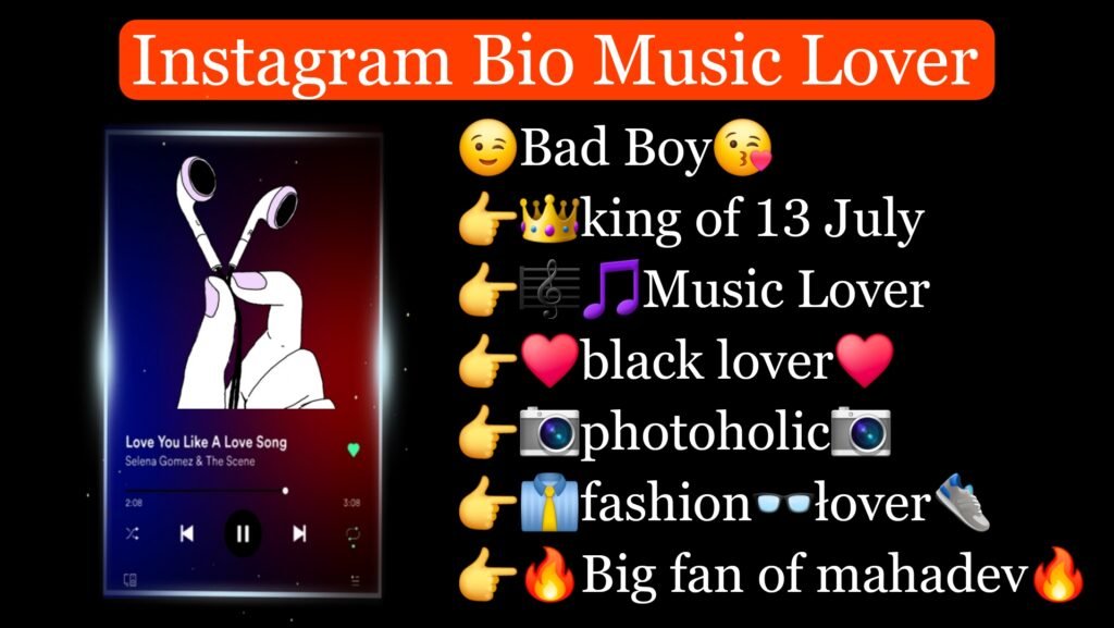 Music bio for Instagram