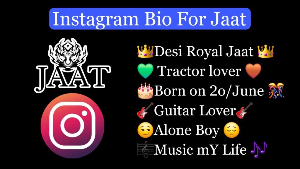 Jaat bio For Instagram